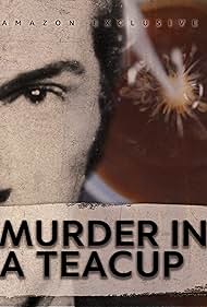 Watch Full Movie :Murder in a Teacup (2024)
