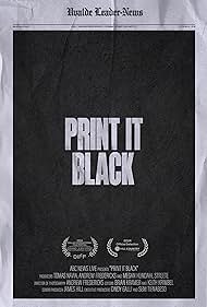 Watch Full Movie :Print It Black (2024)