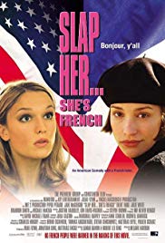 Slap Her, Shes French! (2002)