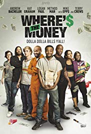 Wheres the Money (2016)