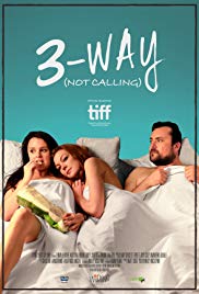 3Way (Not Calling) (2016)
