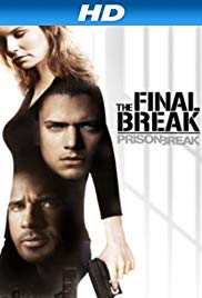Watch Full Movie :Prison Break: The Final Break (2009)