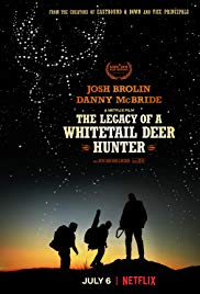The Legacy of a Whitetail Deer Hunter (2017)