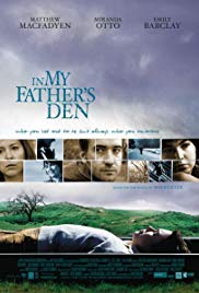 In My Fathers Den (2004)