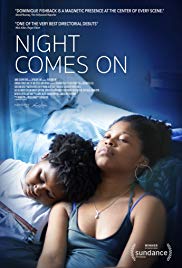 Night Comes On (2018)