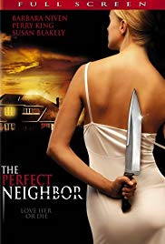 The Perfect Neighbor (2005)