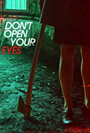 Dont Open Your Eyes (2016)