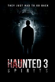 Haunted 3: A Time to Die (2016)