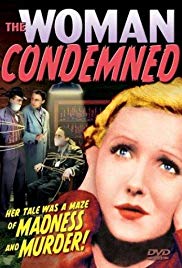 The Woman Condemned (1934)