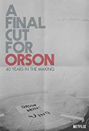 Watch Full Movie :A Final Cut for Orson: 40 Years in the Making (2018)