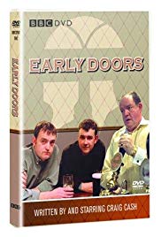 Early Doors (20032004)