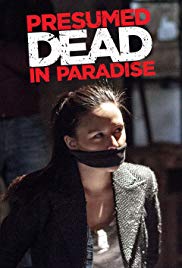 Presumed Dead in Paradise (2014)
