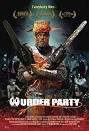 Murder Party (2007)
