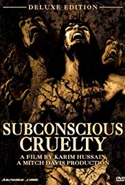 Watch Full Movie :Subconscious Cruelty (2000)