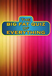 The Big Fat Quiz of Everything (2018)