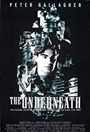 The Underneath (1995)