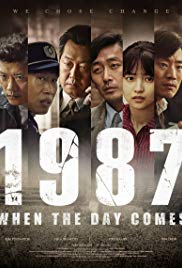 1987: When the Day Comes (2017)