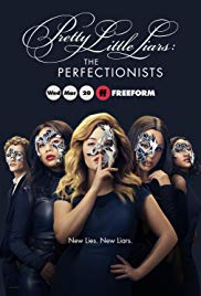 Pretty Little Liars: The Perfectionists (2019 )