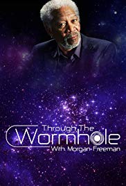 Through the Wormhole (20102017)