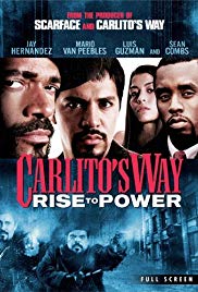 Carlitos Way: Rise to Power (2005)