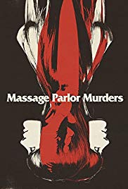 Massage Parlor Murders! (1973)