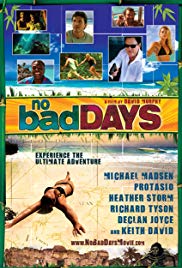 No Bad Days (2008)