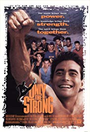 Watch Full Movie :Only the Strong (1993)
