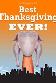 The Best Thanksgiving Ever (2017)