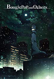Watch Full TV Series :Boogiepop and Others (2019 )