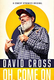 David Cross Special: Oh Come On (2019)