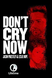 Dont Cry Now (2007)