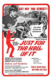 Watch Full Movie :Just for the Hell of It (1968)