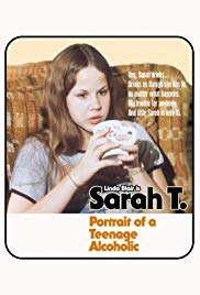 Sarah T.  Portrait of a Teenage Alcoholic (1975)