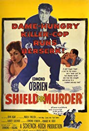 Watch Full Movie :Shield for Murder (1954)