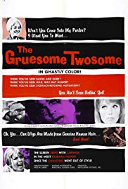 The Gruesome Twosome (1967)