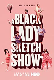 A Black Lady Sketch Show (2019 )