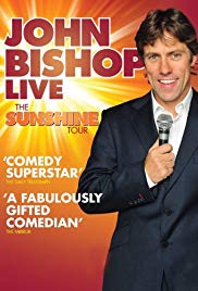 Watch Full Movie :John Bishop Live: The Sunshine Tour (2011)