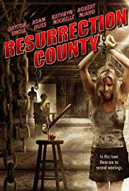 Resurrection County (2008)