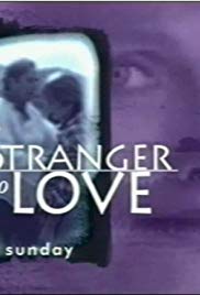 A Stranger to Love (1996)