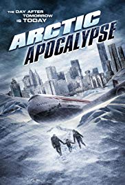 Watch Full Movie :Arctic Apocalypse 2019