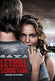 Watch Full Movie :Lethal Seduction (2015)