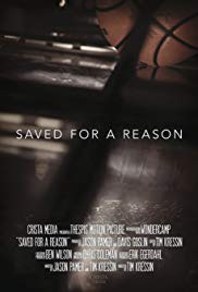 Saved for a Reason (2016)