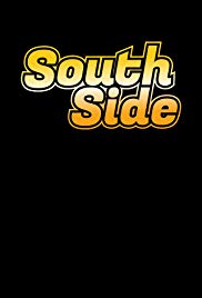 South Side (2019 )