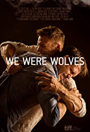 We Were Wolves (2014)