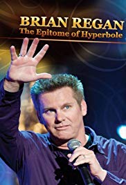 Brian Regan: The Epitome of Hyperbole (2008)
