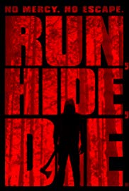 Run, Hide, Die (2012)