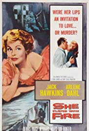 Watch Full Movie :She Played with Fire (1957)