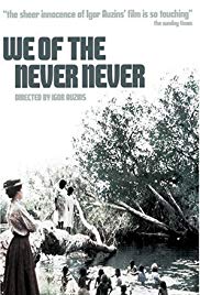 We of the Never Never (1982)