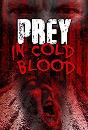 Prey, in Cold Blood (2016)
