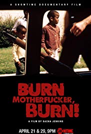 Burn Motherfucker, Burn! (2017)